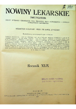 Nowiny Lekarskie Dwutygodnik Rocznik XLIX  Zeszyt 1 do 24 1937 r.