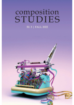 Composition Studies 50.3 (Fall 2022)