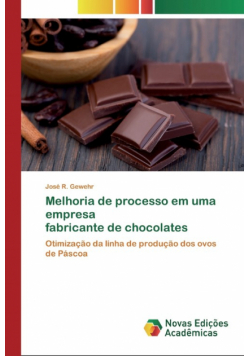 Melhoria de processo em uma empresa fabricante de chocolates