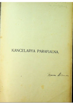 Kancelarya Parafialna 1912 r.