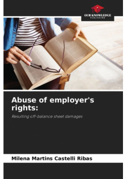 Abuse of employer's rights