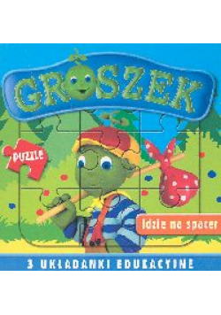 Groszek idzie na spacer 3 układanki edukacyjne