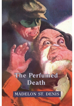 The Perfumed Death