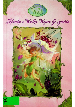 Skłonka i Wielka Wojna Jeżynowa