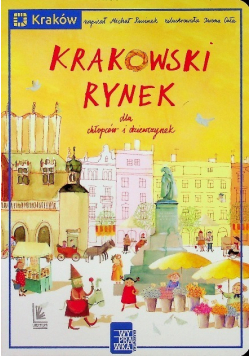 Krakowski rynek dla chłopców i dziewczynek