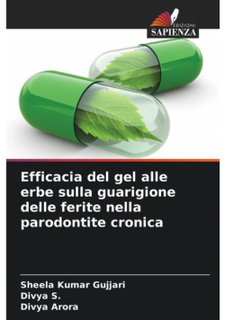 Efficacia del gel alle erbe sulla guarigione delle ferite nella parodontite cronica