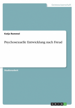 Psychosexuelle Entwicklung nach Freud
