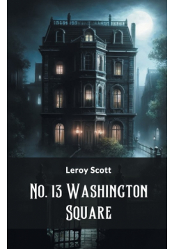 No. 13 Washington Square