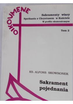 Skowronek Alfons - Sakrament Pojednania