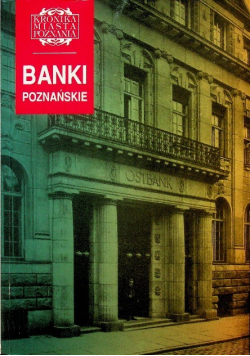 Kronika Miasta Poznania nr 2 / 97 Banki poznańskie