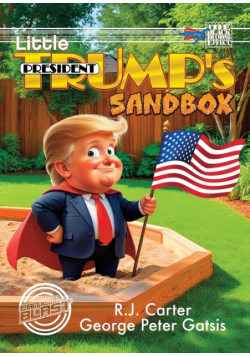 Little President Trump's Sandbox (Digest)