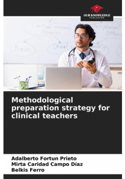 Methodological preparation strategy for clinical teachers