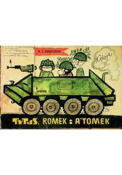 Tytus Romek I Atomek Księga IV Tytus żołnierzem
