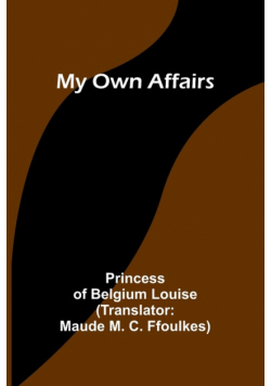 My Own Affairs