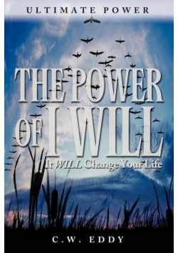 The Power of I Will