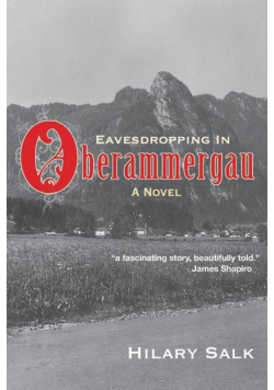 Eavesdropping in Oberammergau