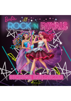 Barbie - Rockowa księżniczka