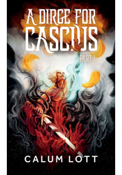 A Dirge For Cascius