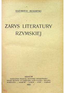 Zarys literatury rzymskiej 1922 r.