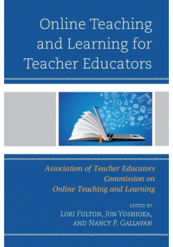 Online Teaching and Learning for Teacher Educators