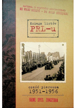 Księga listów PRLu Część pierwsza 1951 - 1956