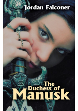 The Duchess of Manusk