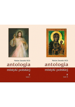 Antologia mistyki polskiej Tom 1 i 2