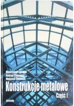 Konstrukcje metalowe Część I