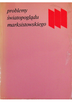 Problemy światopoglądu marksistowskiego