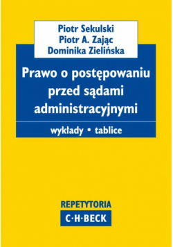 Prawo o postępowaniu przed sądami administracyjnymi.