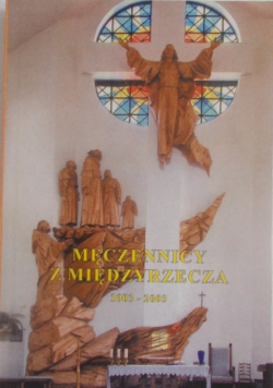 Męczennicy z Międzyrzecza 1003 2003