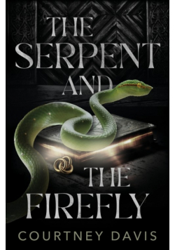 The Serpent and the Firefly