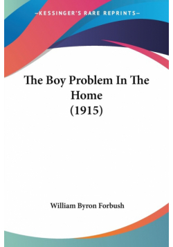 The Boy Problem In The Home (1915)
