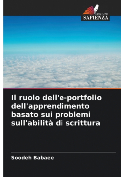 Il ruolo dell'e-portfolio dell'apprendimento basato sui problemi sull'abilità di scrittura