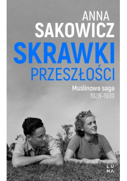 Skrawki przeszłości