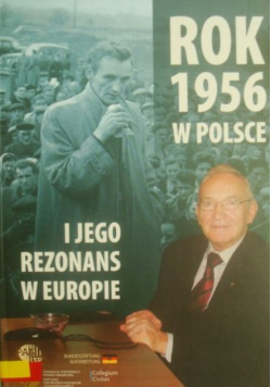 Rok 1956 w Polsce i jego rezonans w Europie