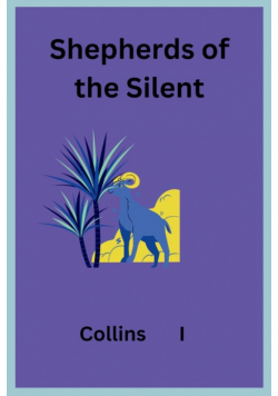 Shepherds of the Silent