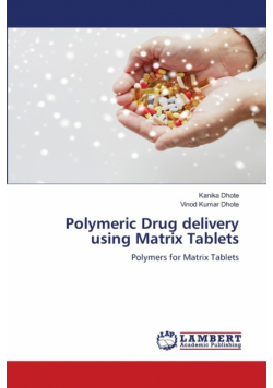 Polymeric Drug delivery using Matrix Tablets