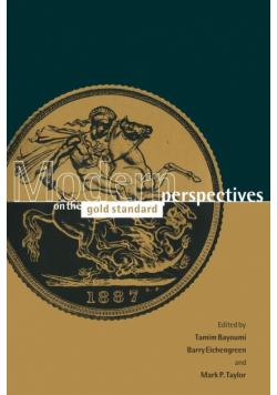 Modern Perspectives on the Gold Standard