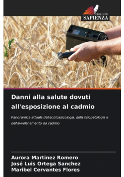 Danni alla salute dovuti all'esposizione al cadmio