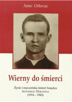 Wierny do śmierci