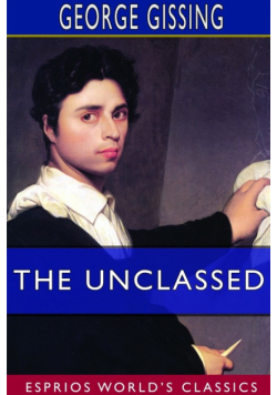 The Unclassed (Esprios Classics)