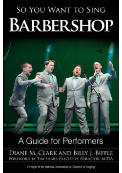 So You Want to Sing Barbershop