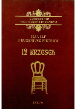 12 krzeseł Podręcznik dla hochsztaplerów