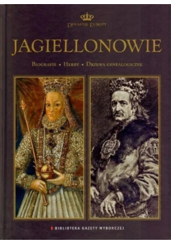Dynastie Europy Jagiellonowie