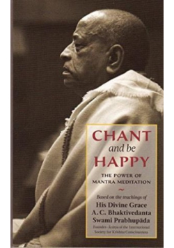 Chant and happy the power of mantra meditation
