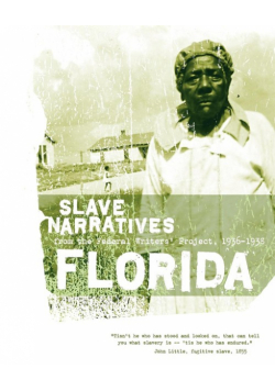 Florida Slave Narratives