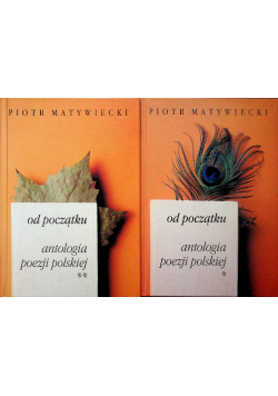 Od początku antologia poezji polskiej Tom 1 i 2