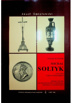 Ksiądz kanonik Michał Sołtyk 1742 - 1815 i jego testament