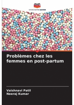 Problèmes chez les femmes en post-partum